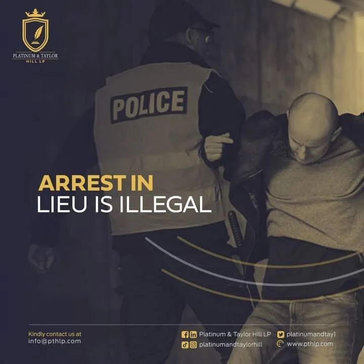 Did You Know Arrest In Lieu Is illegal